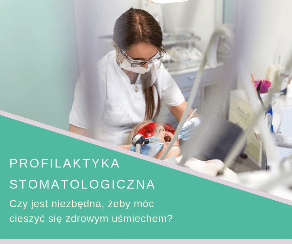 profilaktyka stomatologiczna